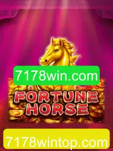 Explore o Mundo do FortuneHorse no 7178win.com